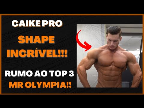CAIKE PRO ESTÁ INSANO!! - FIBRA PRA TODO LADO!!-  RUMO AO TOP 3 MR OLYMPIA!! 💪🏽🇧🇷