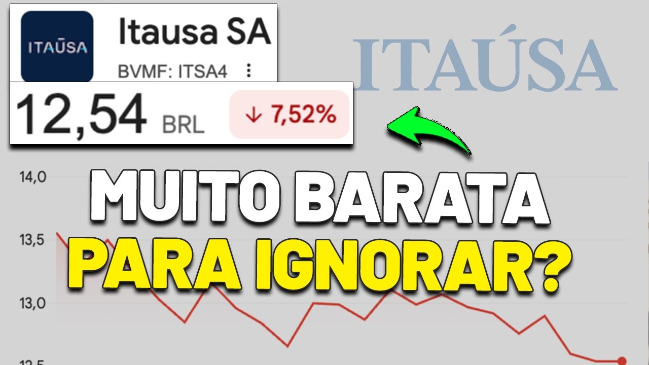 🚨A ITAÚSA DESABOU: FICOU ATRATIVO PARA APORTAR? ITSA4 e BANCO ITAÚ (ITUB4 ou ITUB3)