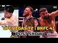 BKFC 41 & UFC Vegas 72: Did BKFC Have the Best Fight Card Of the Weekend? | MMA Fighting