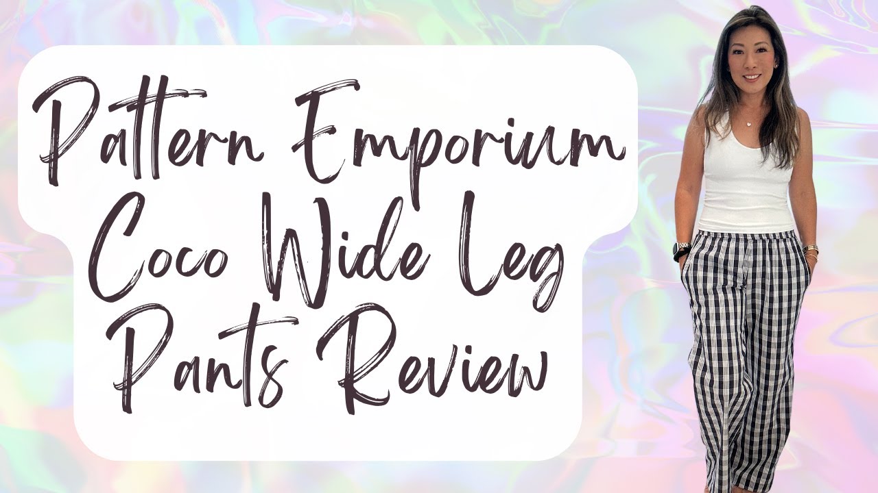 Pattern Emporium Coco Wide Leg Pants Sewing Patten Review! @PatternEmporium