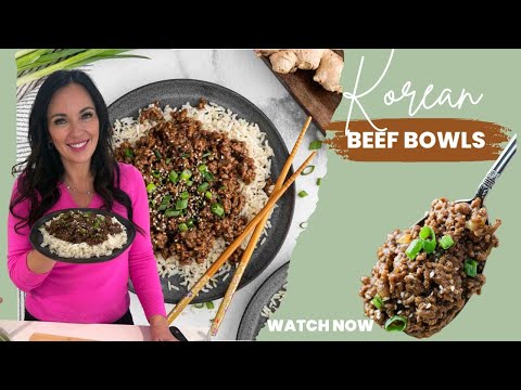 Korean Beef Bowls Recipe Everyone Loves