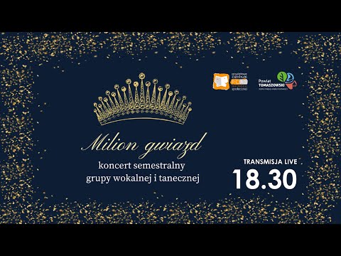 Milion Gwiazd - Koncert semestralny grupy wokalnej i tanecznej PCAS-u.