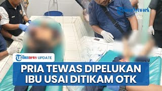 Kronologi Pria di Palembang Tewas Dipelukan Ibu Usai Ditikam Orang Tak Dikenal, Polisi Buru Pelaku