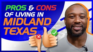 Pros and Cons of Living in Midland Texas - Living in Midland Texas