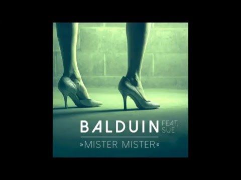 Balduin - Mister Mister (feat. Sue)