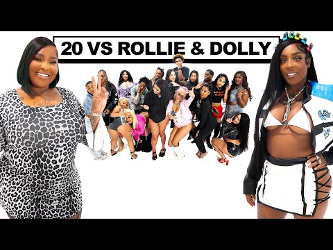 20 WOMEN VS 2 REALITY STARS : DOLLY & ROLLIE