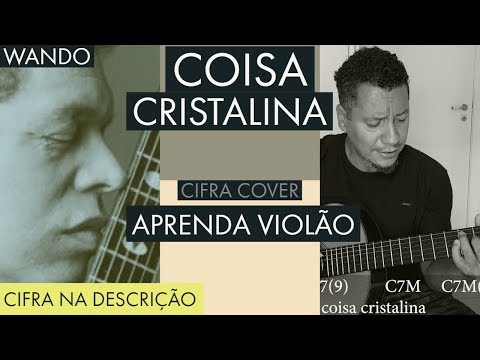 Coisa Cristalina - Wando