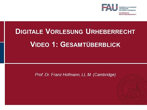 Urheberrecht Video 1 Gesamtüberblick