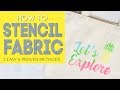 How To Stencil Fabric 2 Easy And Proven Methods