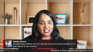 "Reasons to Stop Inappropriate Behavior In Team Meetings / Zoom Calls"