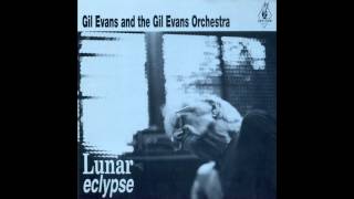 Gil Evans and the Gil Evans Orchestra - Variations on Misery