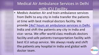 Medivic Air Ambulance from Guwahati to Delhi, India
