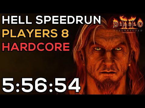 PLAYERS 8 HELL HARDCORE DRUID SPEEDRUN - 5:56:54 IGT | 6:06:03 RTA | DIABLO 2 RESURRECTED