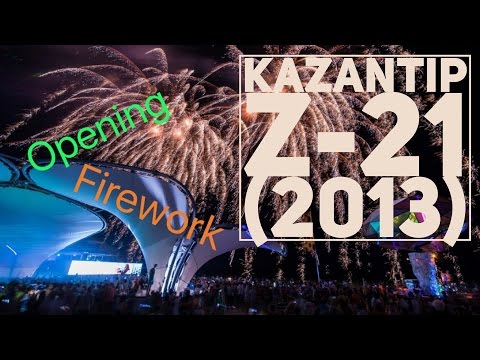 Kazantip 2013 Z-21 opening/firework