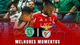 CP Sporting vs SL Benfica  - Liga Placard de Futsal - Melhores momentos 