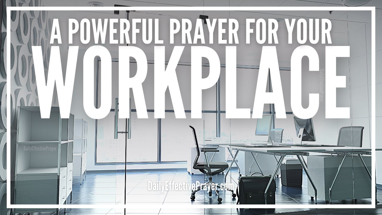 Prayer For Workplace | Daily Morning Prayer For Work