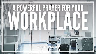 Prayer For Workplace - Daily Morning Prayer For Work