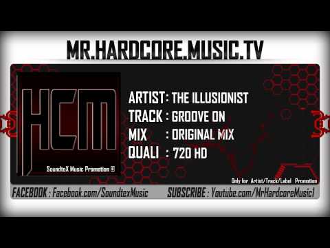 The Illusionist - Groove On [HD]