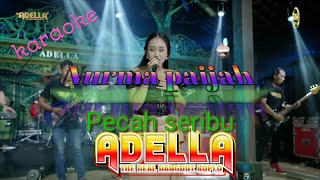 Download lagu Pecah seribu karaoke.#adella #nurmapaijah mp3