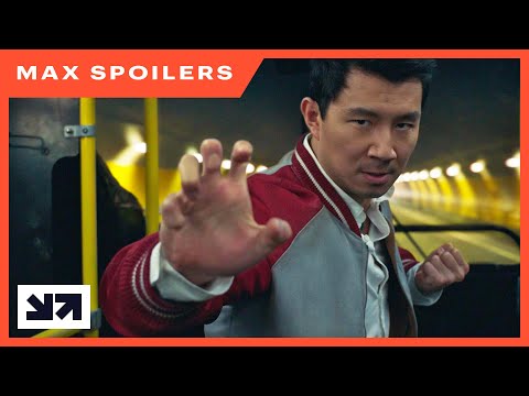 Max Spoilers - Shang-Chi and the Legend of the Ten Rings