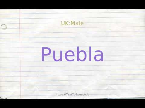 How to pronounce puebla