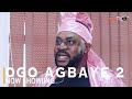 Ogo Agbaye 2 Latest Yoruba Movie 2022 Drama Starring Odunlade Adekola | Iya Gbonkan | Wunmi Ajiboye