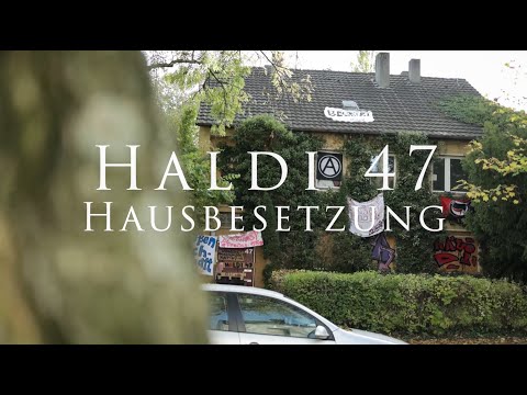 HALDI47 - Hausbesetzung in Bochum