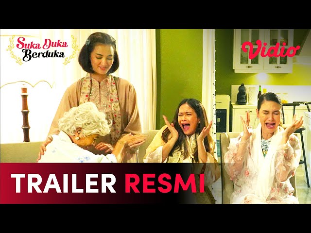 Trailer Resmi | Suka Duka Berduka | Jihane Almira Chedid, Luna Maya, Tora Sudiro, Oka Antara