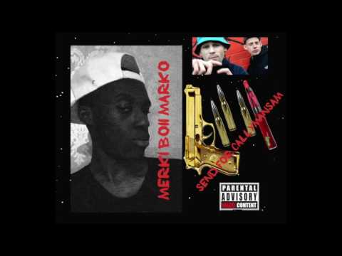 Merki Boii Marko Sending For CallyManSam