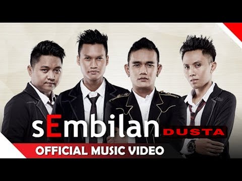 Sembilan band - Dusta (Official Musik Video)