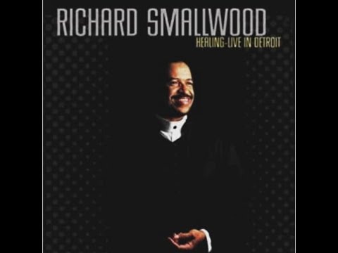 Ricahrd Smallwood and Vision (Healing-Live in Detroit) Dvd Complete