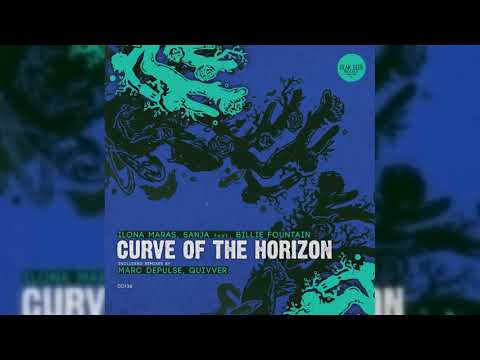 [DD136] Ilona Maras, Sanja feat. Billie Fountain - Curve Of The Horizon (Quivver Remix)