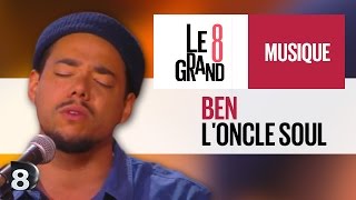 Ben L'Oncle Soul - A coup de rêves (Live @ Le Grand 8)