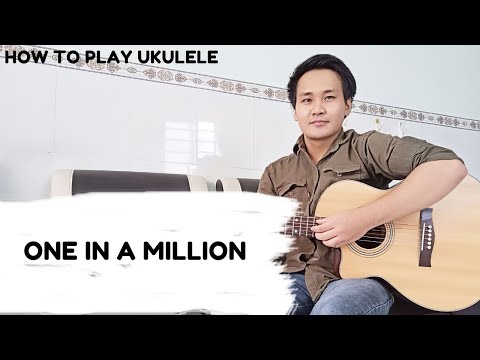 How To Play Ukulele One in a Million By Bebe Rexha