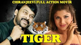 Tiger | Tamil Super Hit Action Full Movie | blockbuster in Chiranjeevi,Rambha | Muthyala Subbaiah