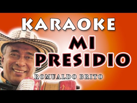 Mi Presidio - Romualdo Brito | Karaoke Vallenato Clásico 🎤🇨🇴 | Versión Exclusiva