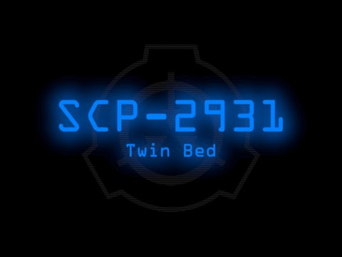 SCP-2931 - Twin Bed