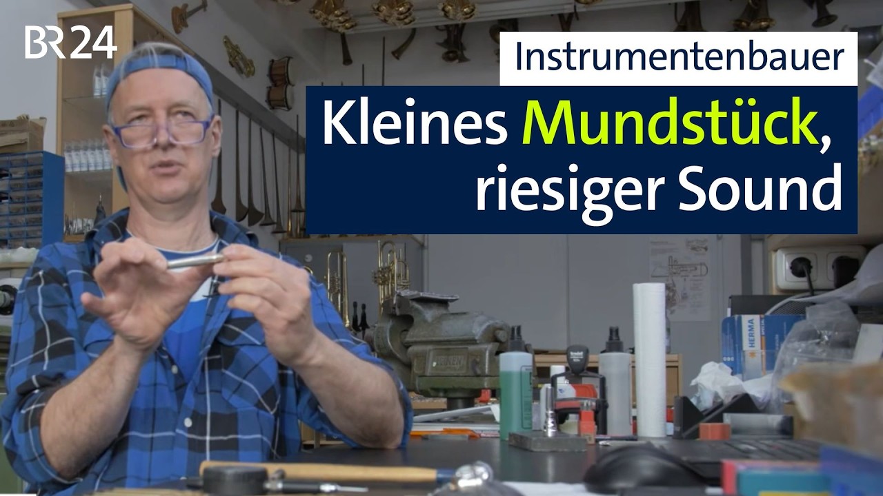 Instrumentenbauer: Sein Mundstück gehört zum guten Ton einer Trompete | Abendschau | BR24