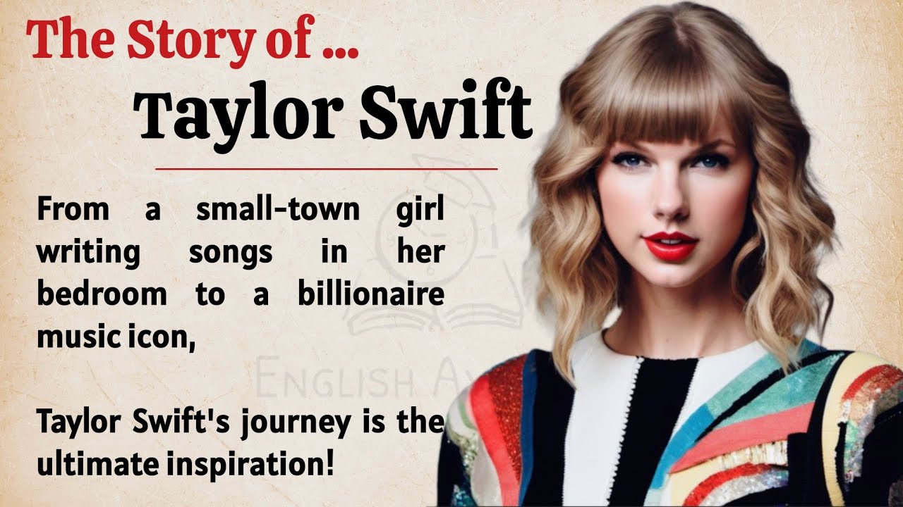 Taylor Swift Journey & The Power of Never Giving Up || Learn English Through Story Level 2 🔥 || ESL