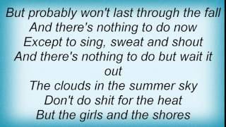 Lucero - Summer Song Lyrics