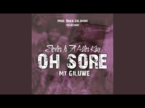 Oh Sore (Mt Giluwe) (feat. Aster Kay)