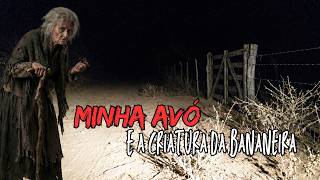 MADRUGADA DO MEDO: A Criatura Que Saiu Da Escuridão