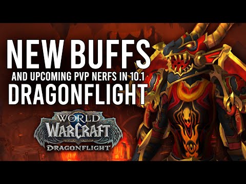 New Class BUFFS! Big PvP Changes Soon In Patch 10.1 Of Dragonflight!