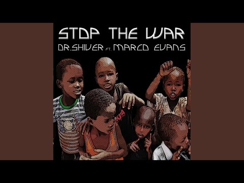 Stop The War (Original Mix)