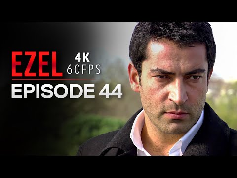 Ezel 4K Episode 44 | Turkish Series with English Subtitles