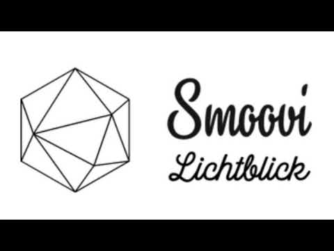 Smoovi - Lichtblick🌤                                   prod. by Lou x YungSwisher