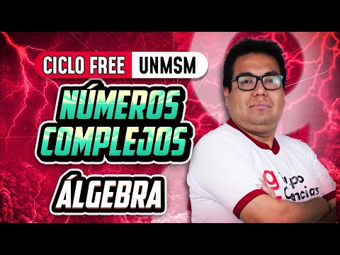 Números complejos 🧠 Álgebra [CICLO FREE]