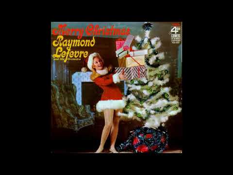 Raymond Lefevre And His Orchestra ‎- Merry Christmas [1968] (Full Album)