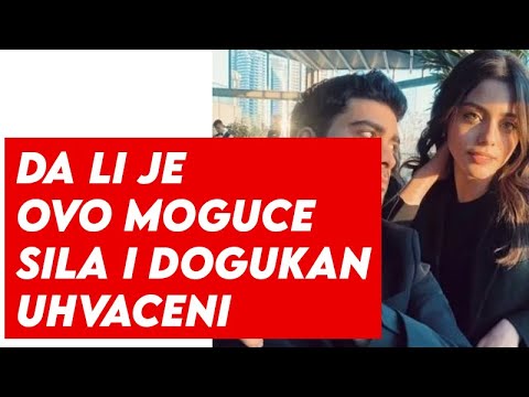 SILA TURKOGLU I DOGUKAN UHVACENI - Javnost ŠOKIRANA