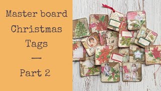 How to Turn a Master Board into 16 Christmas Tags - Part 2